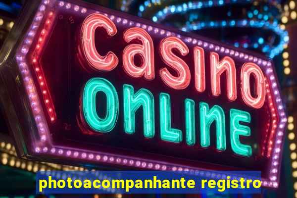 photoacompanhante registro